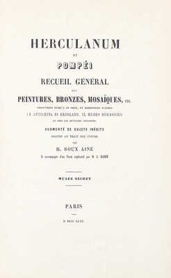 Общая коллекция картин, бронзы, мозаики и т.д. Геркуланума и Помпеи...